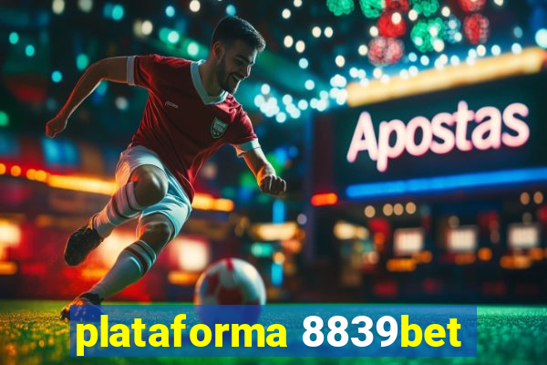 plataforma 8839bet